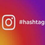 hashtags to increase the visibility of your posts